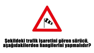 Şekildeki trafik işaretini gören sürücü, aşağıdakilerden hangilerini yapmalıdır?