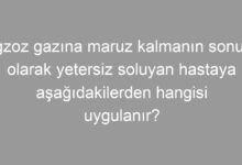 Egzoz gazına maruz kalmanın sonucu olarak yetersiz soluyan hastaya aşağıdakilerden hangisi uygulanır?